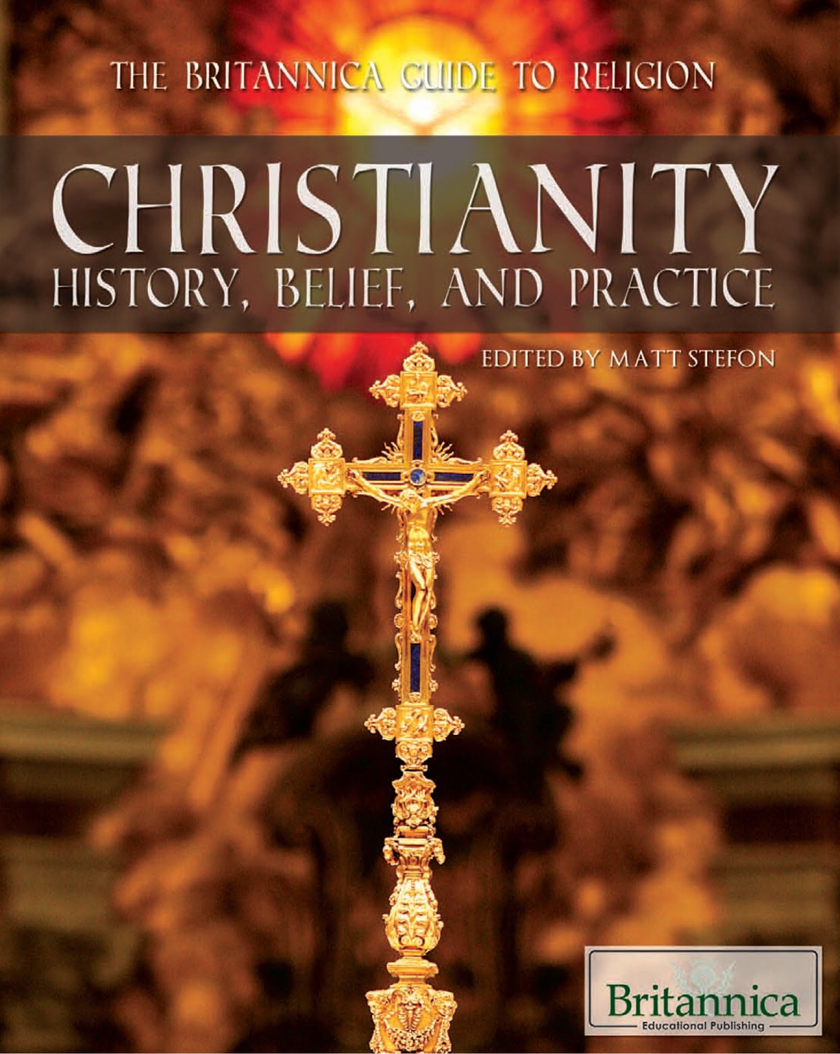 BRITANNICA GUIDE TO CHRISTIANITY