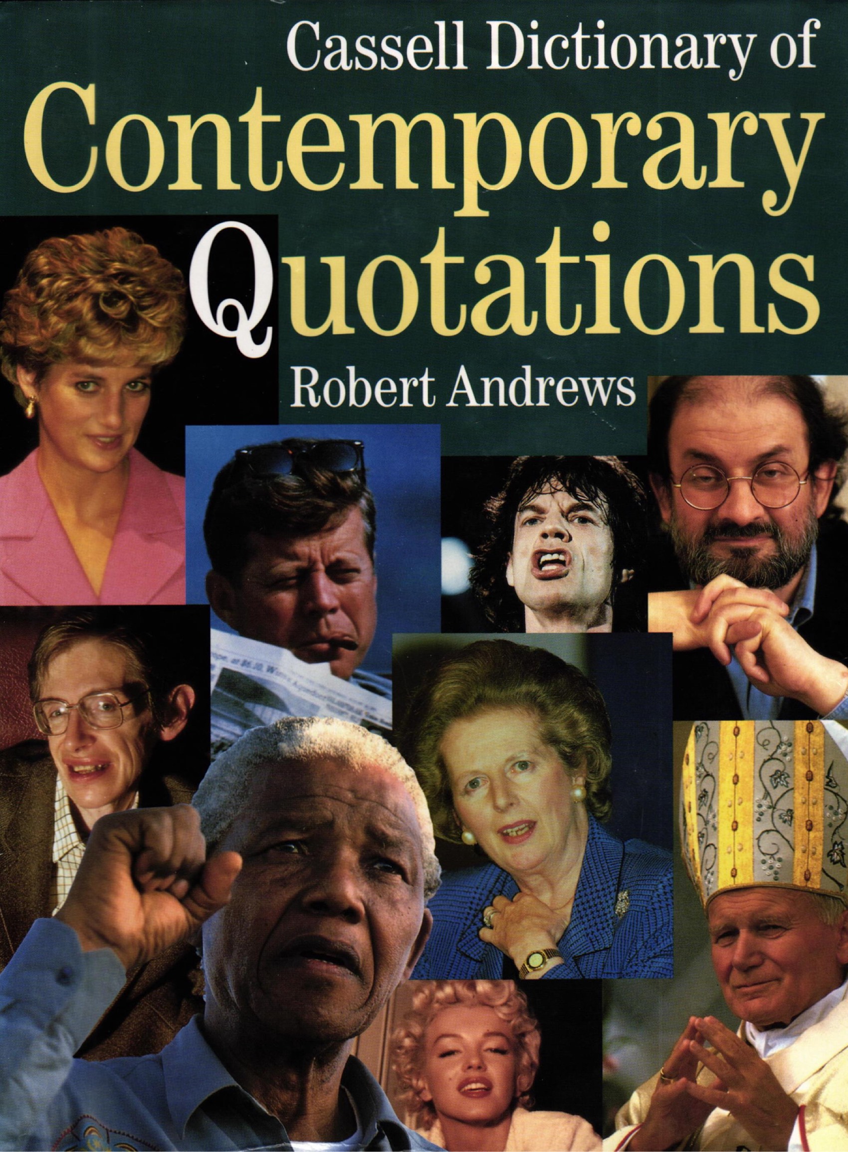 CASSELL DICTIONARY OF CONTEMPORARY QUOTATIONS