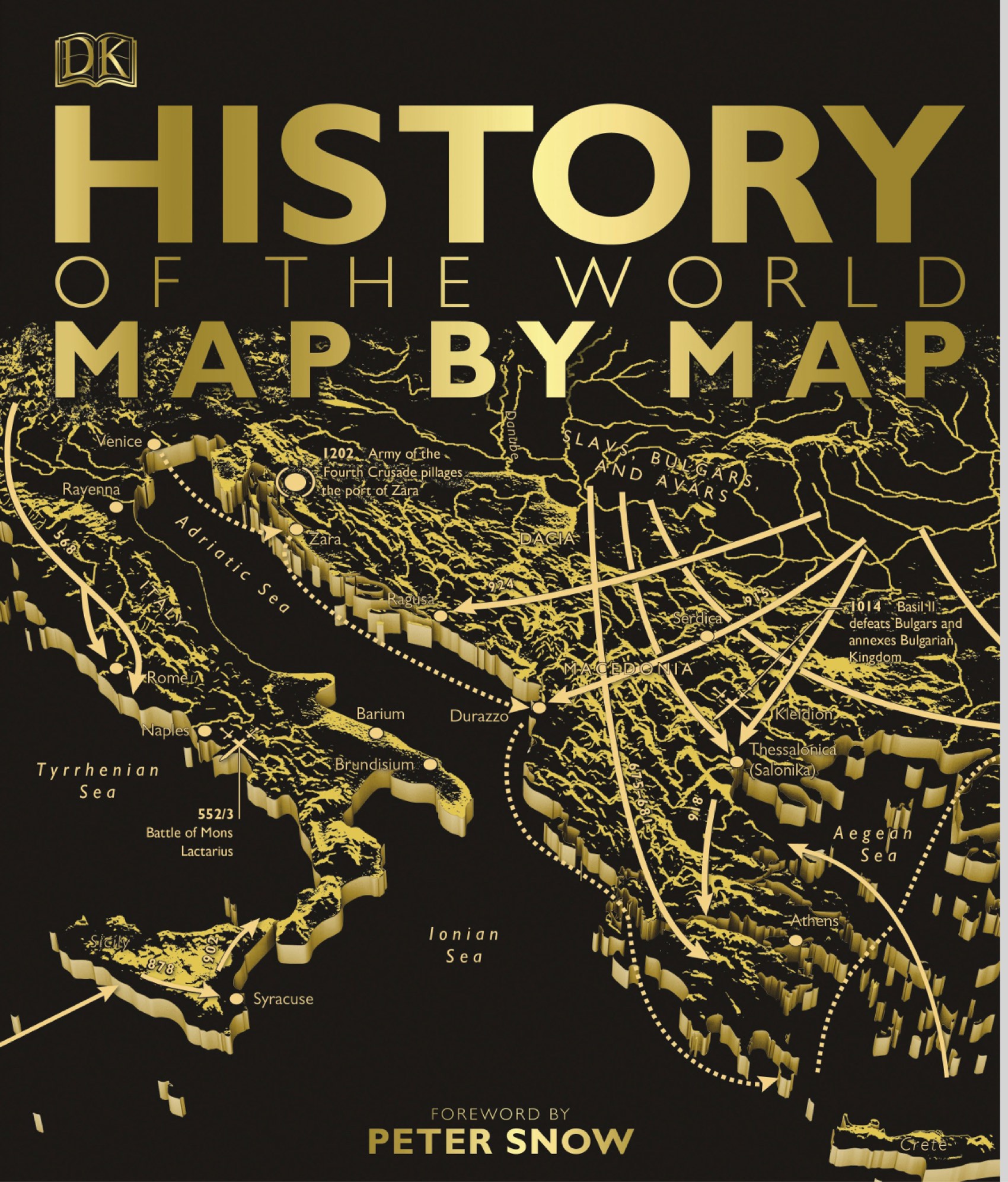 DK HISTORY OF THE WORLD MAP BY MAP