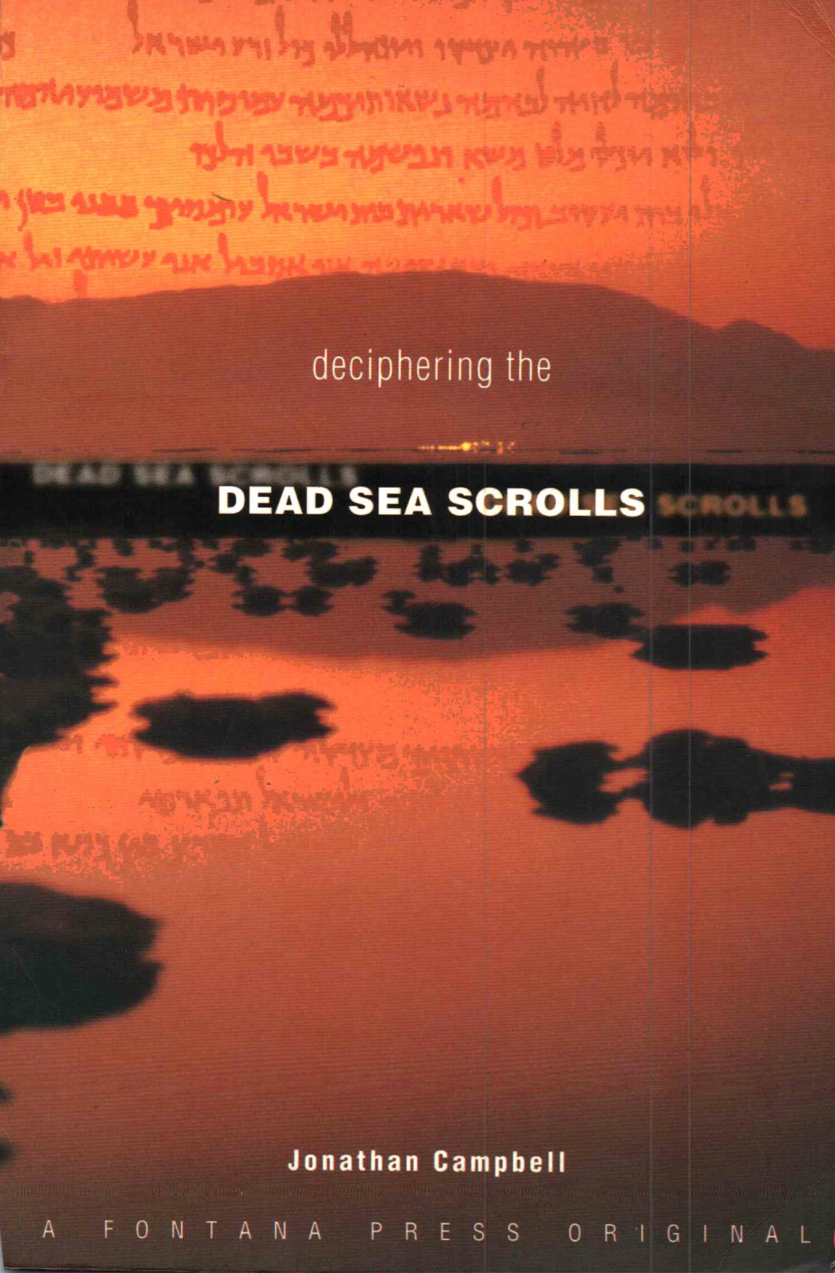 DECIPHERING THE DEAD SEA SCROLL