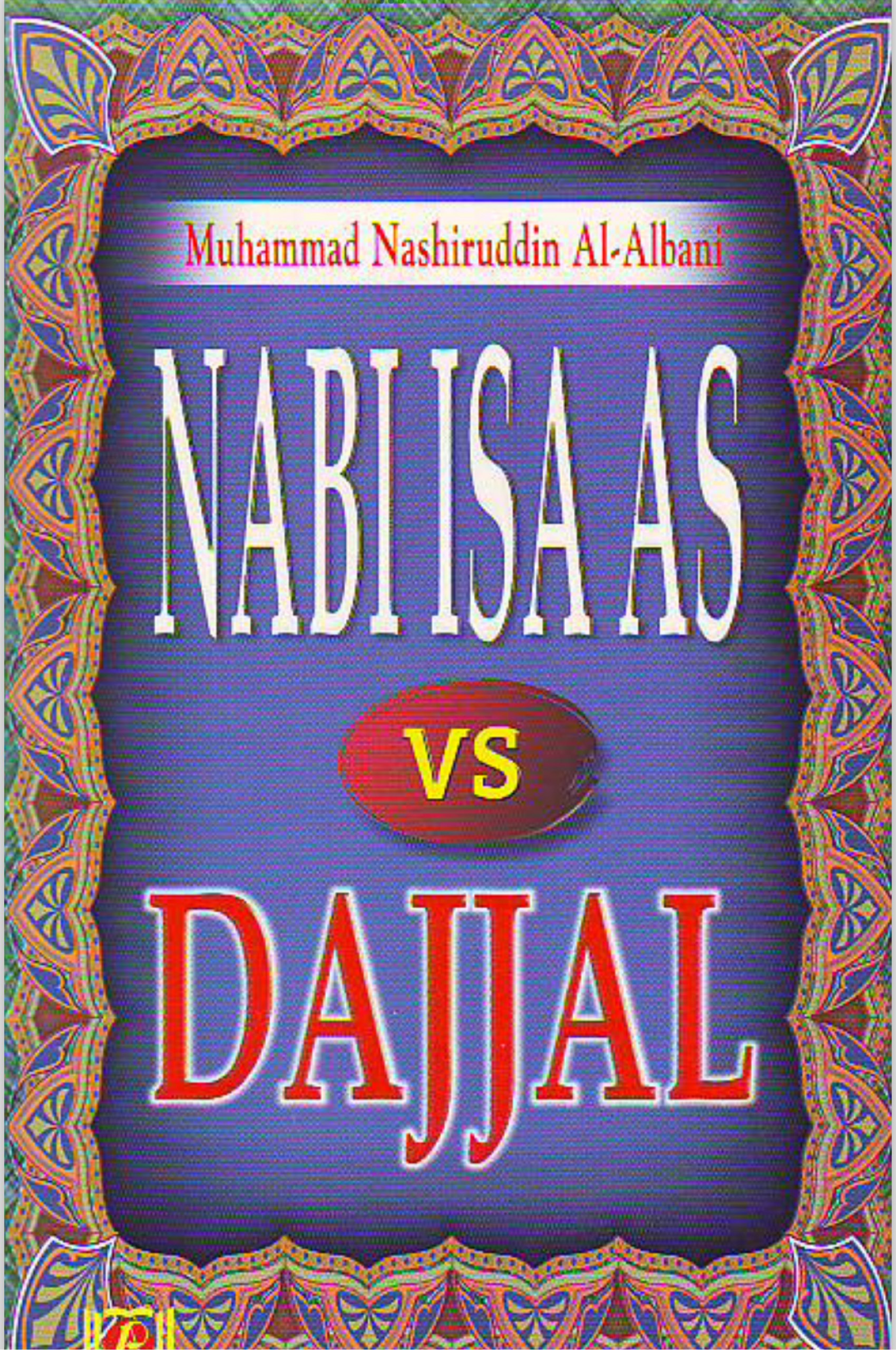 Nabi Isa Vs Dajjal