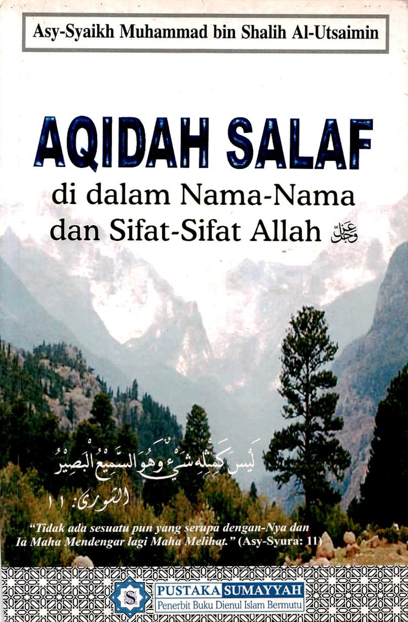 AQIDAH SALAF DI DALAM NAMA-NAMA DAN SIFAT-Sifat Allah