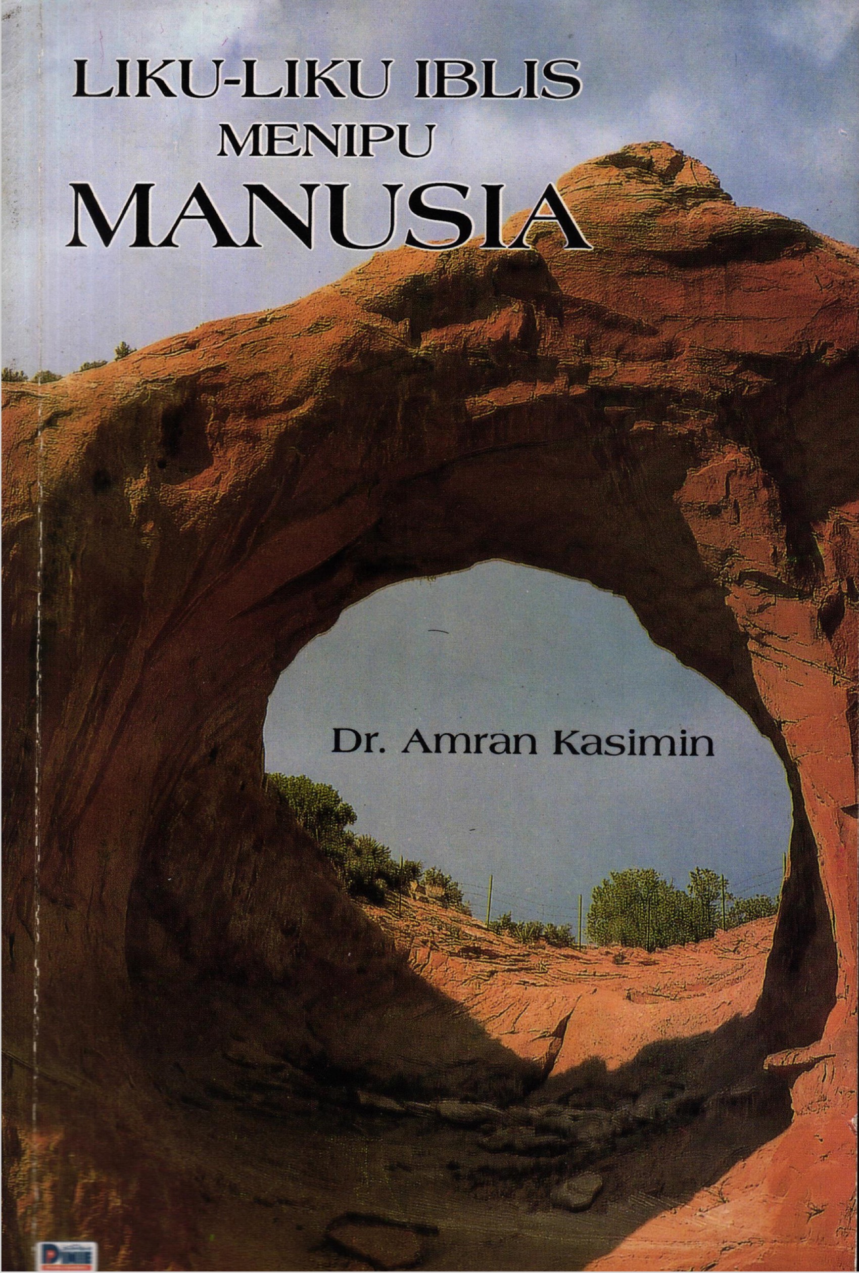 LIKU-LIKU IBLIS MENIPU MANUSIA