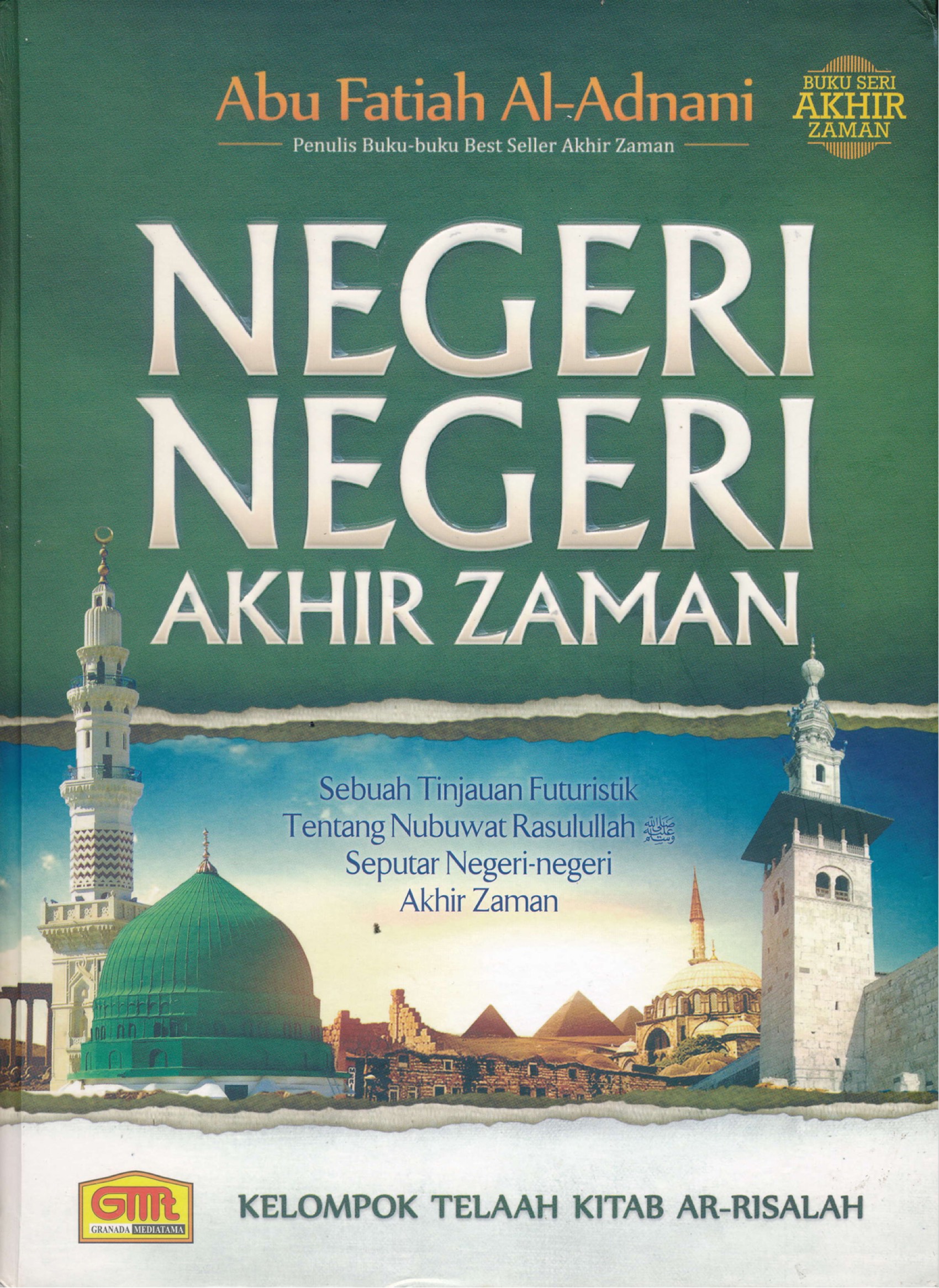 NEGERI NEGERI AKHIR ZAMAN