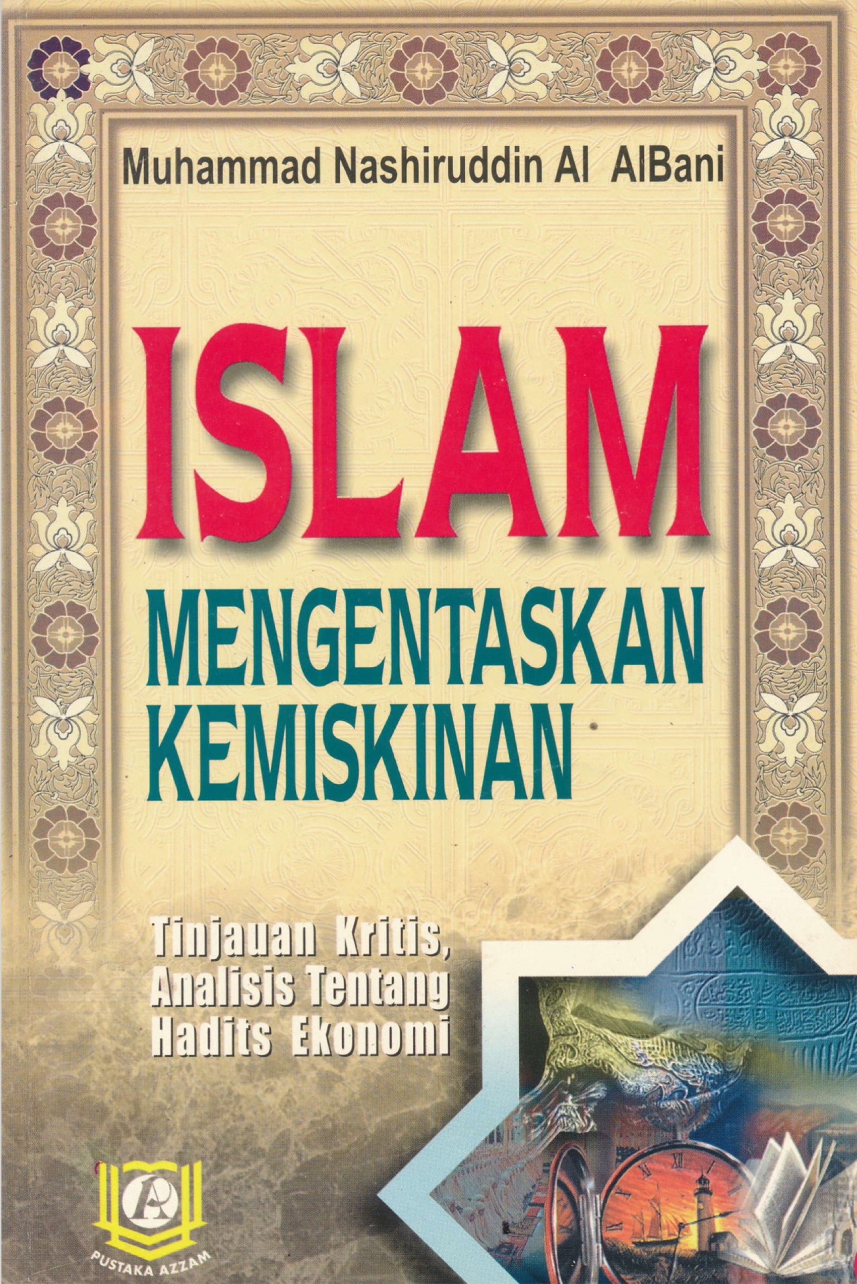 ISLAM MENGENSTANKAN KEMISKINAN