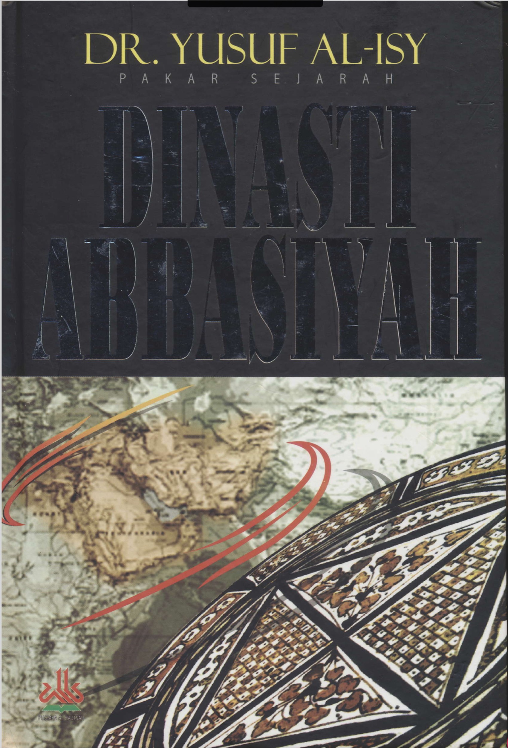 DINASTI ABBASIYAH