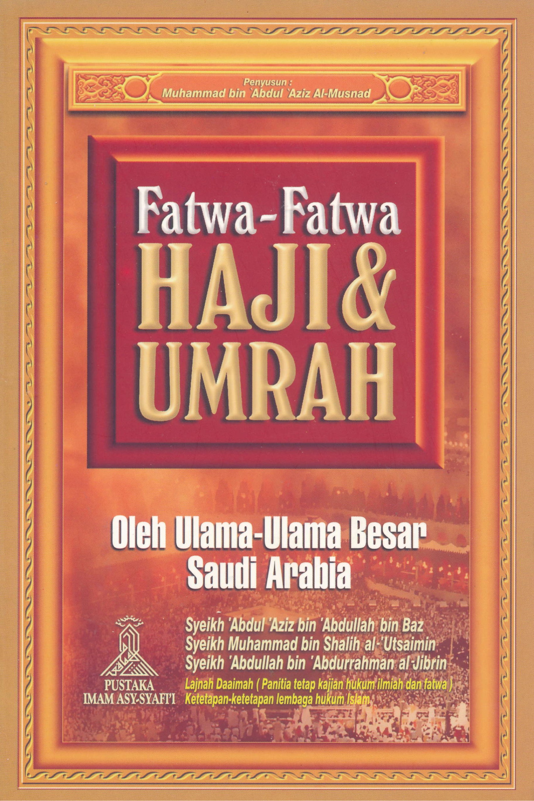FATWA HAJI DAN UMRAH