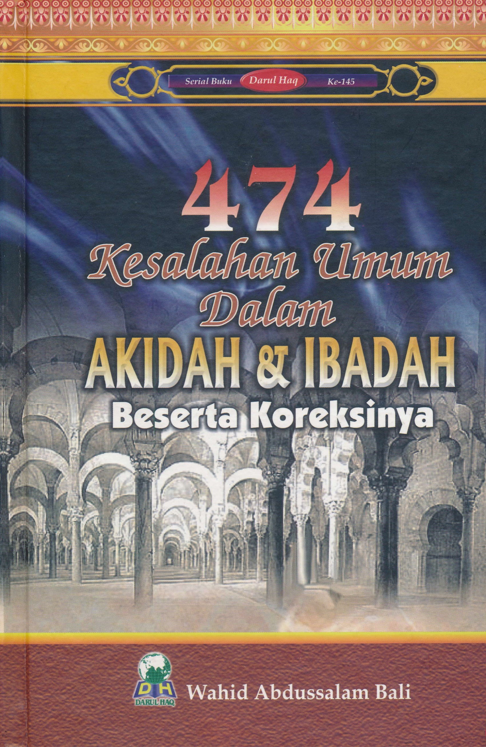 474 KESALAHAN DALAM AKIDAH DAN IBADAT