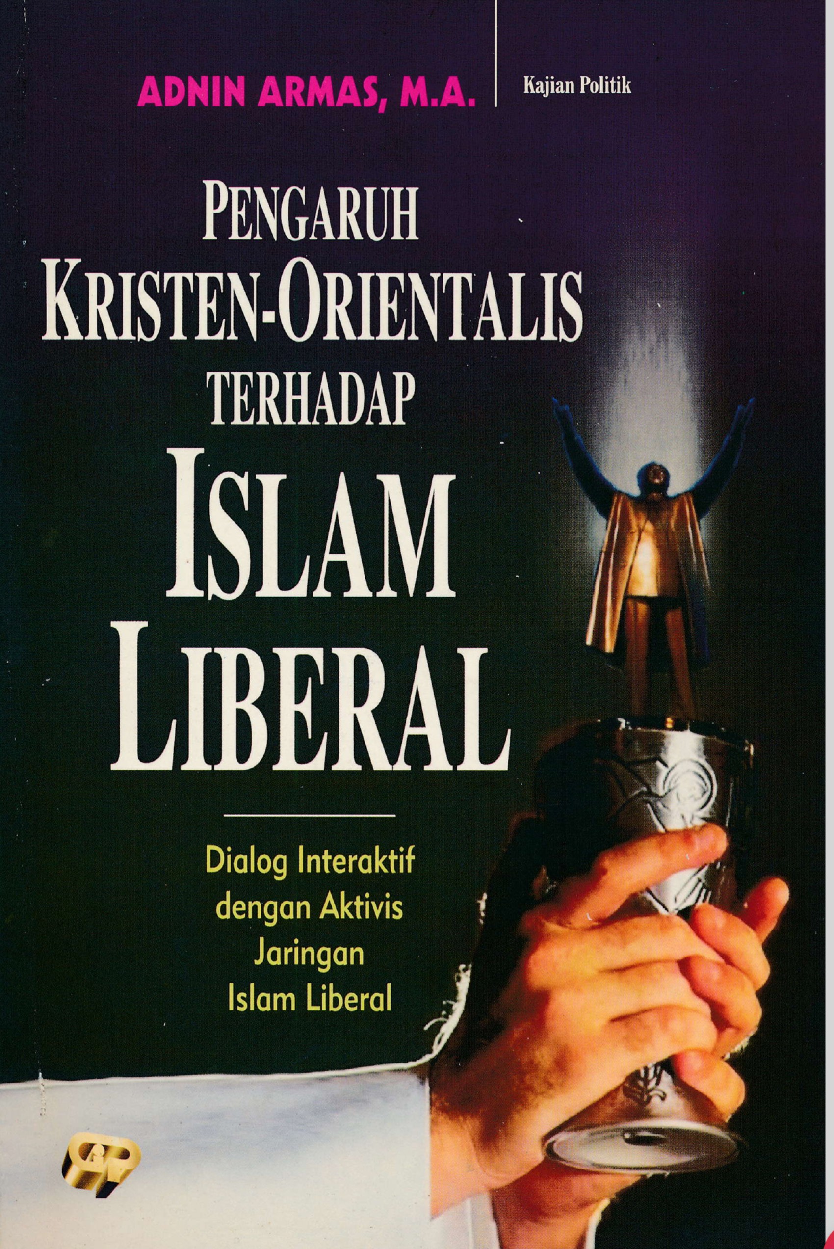 PENGARUH KRISTEN-ORIENTALIS TERHADAP ISLAM LIBERAL