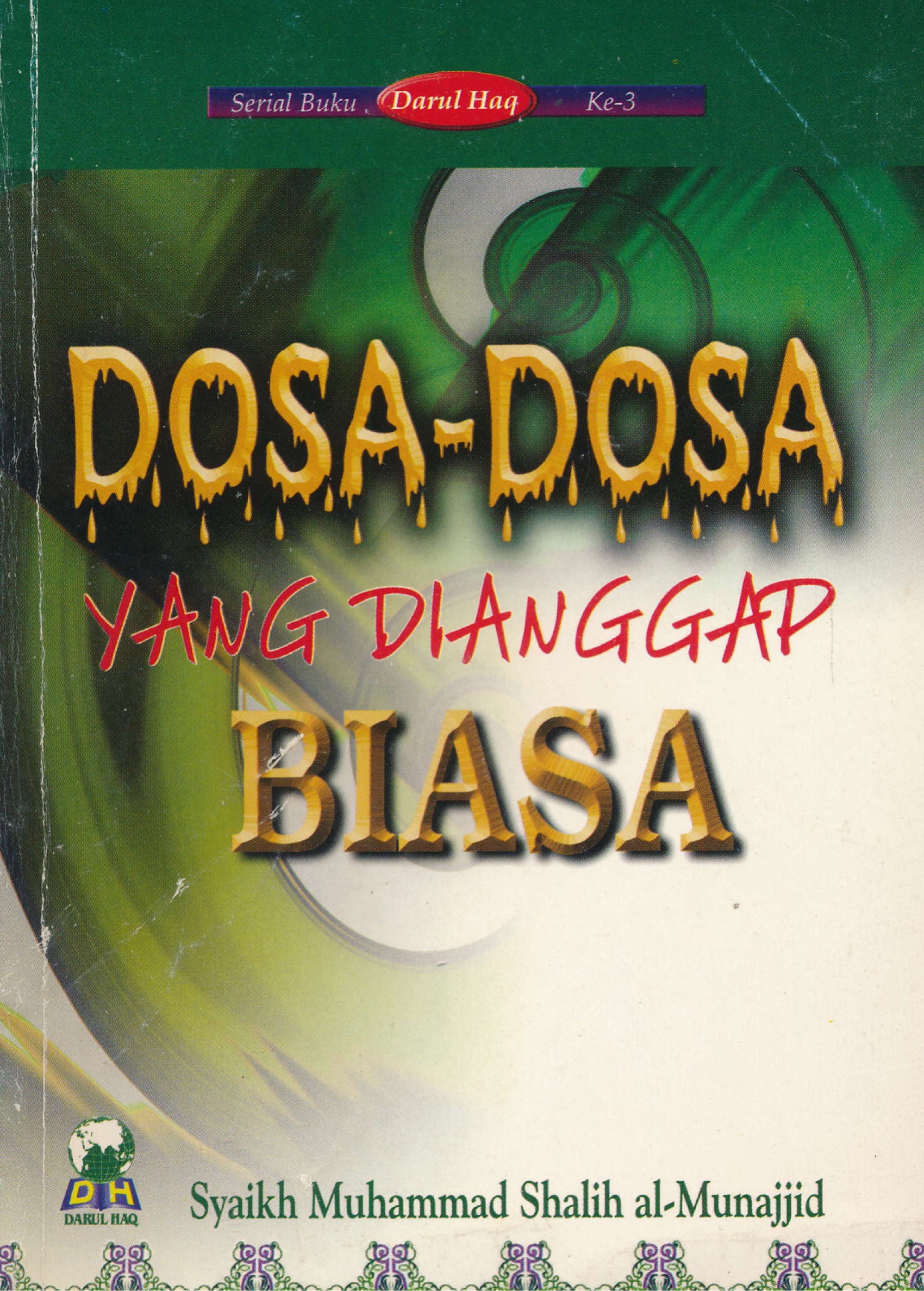 DOSA-DOSA YANG DIANGGAP BIASA